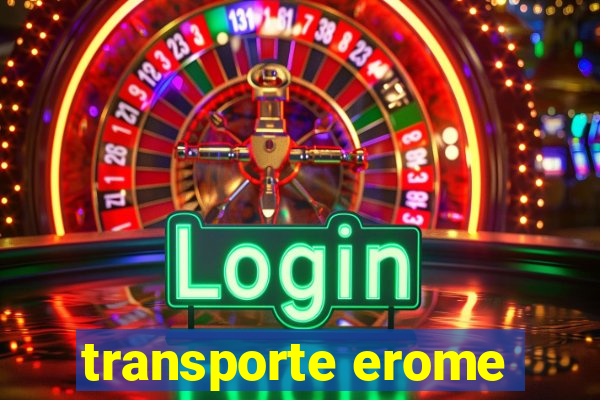 transporte erome